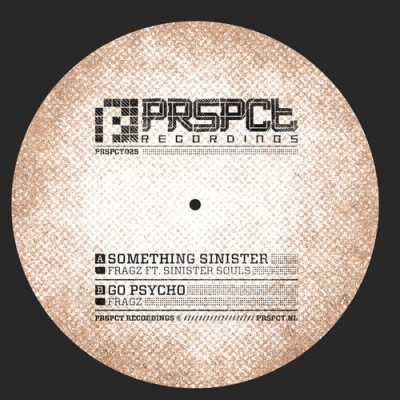 Fragz & Sinister Souls - Something Sinister / Go Psycho